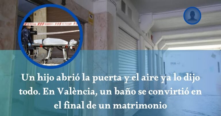 València: Una Ducha, Un Olor A Gas Y La Puerta Que Abrió El Hijo