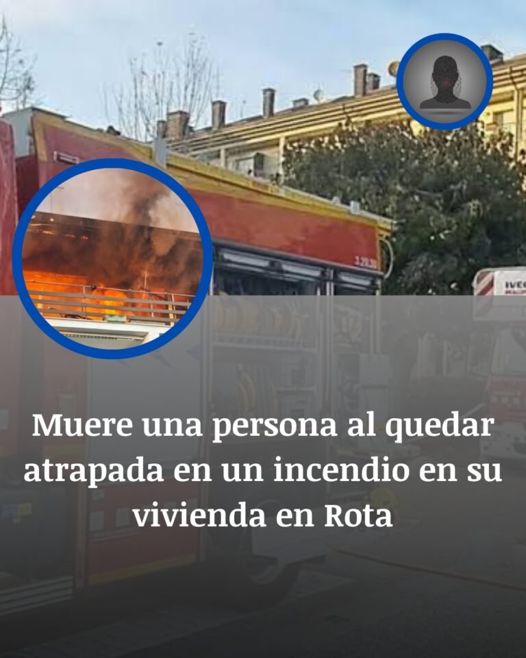 Muere Una Persona Atrapada En El Incendio De Una Vivienda En Rota