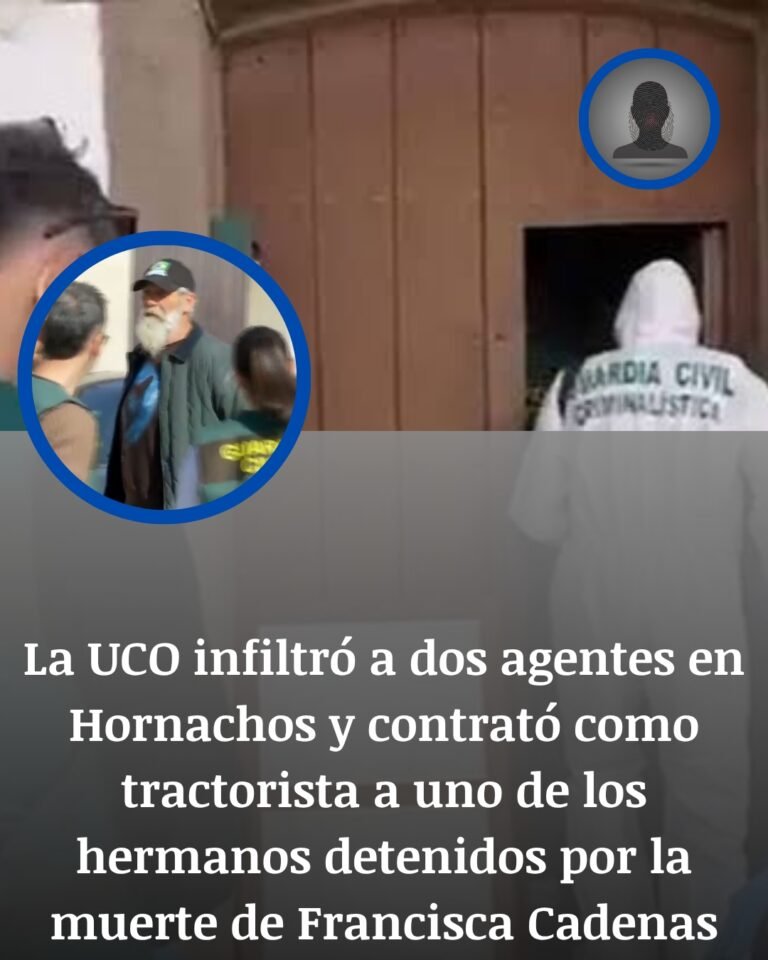 Francisca Cadenas: Los Agentes Infiltrados Que Cercaron A Los Hermanos De Hornachos