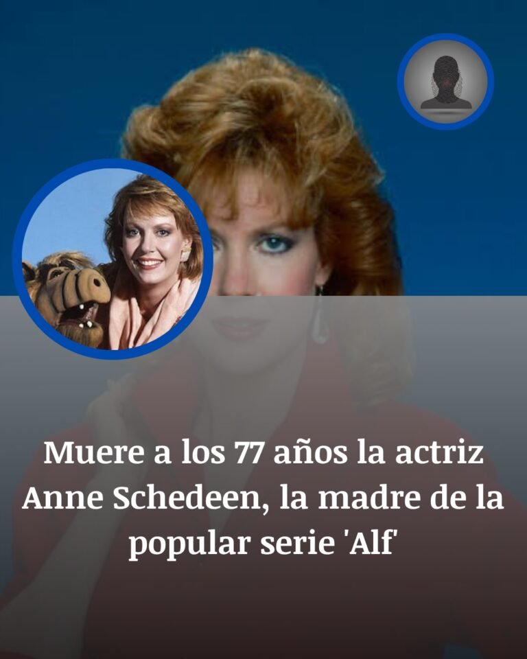 Muere Anne Schedeen, la actriz que marcó a toda una generación como la madre de ‘ALF’
