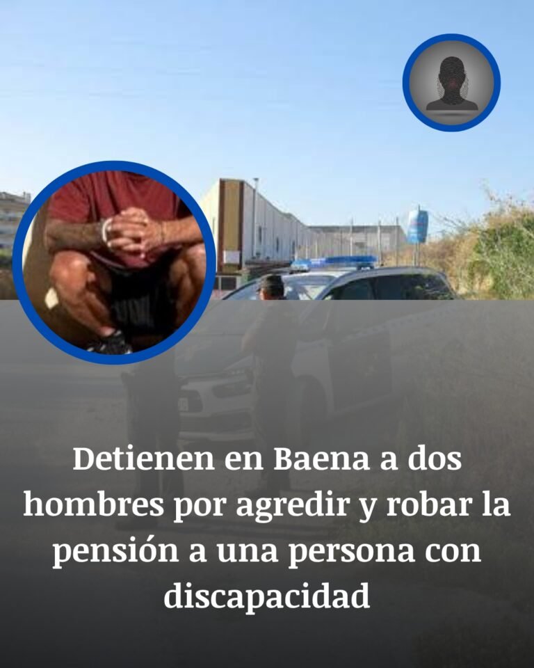 Detenidos en Baena tras seguir y golpear a una persona con discapacidad para robarle la pensión