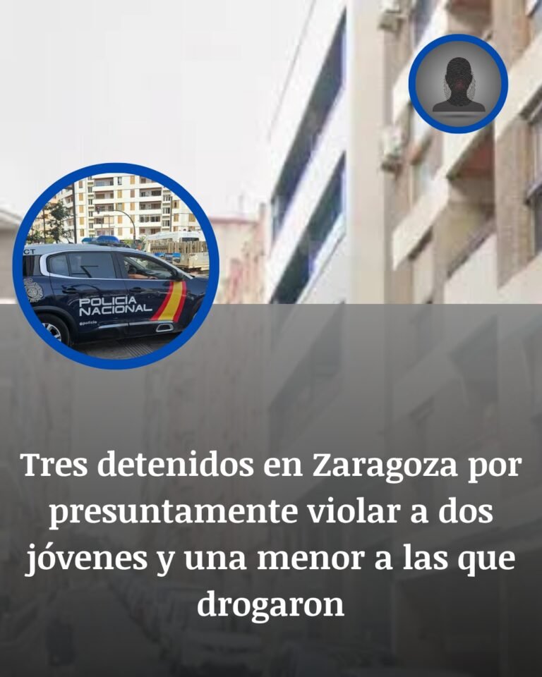 Zaragoza: tres detenidos por la presunta violación grupal de dos jóvenes y una menor tras drogarlas