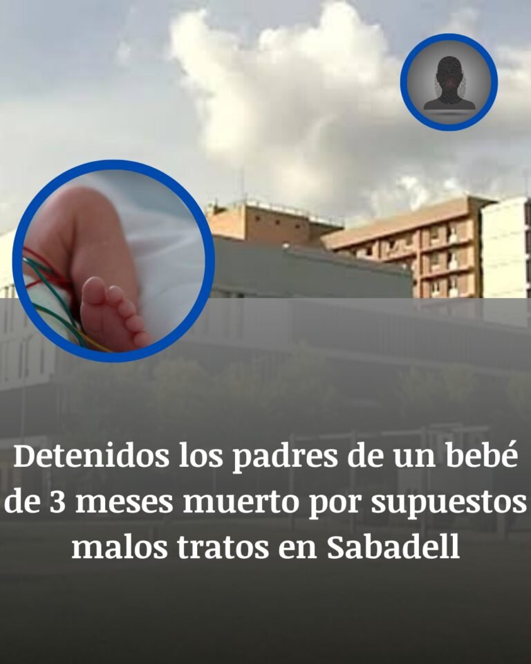 Detenidos en Sabadell los padres de un bebé de 3 meses muerto por presunto maltrato