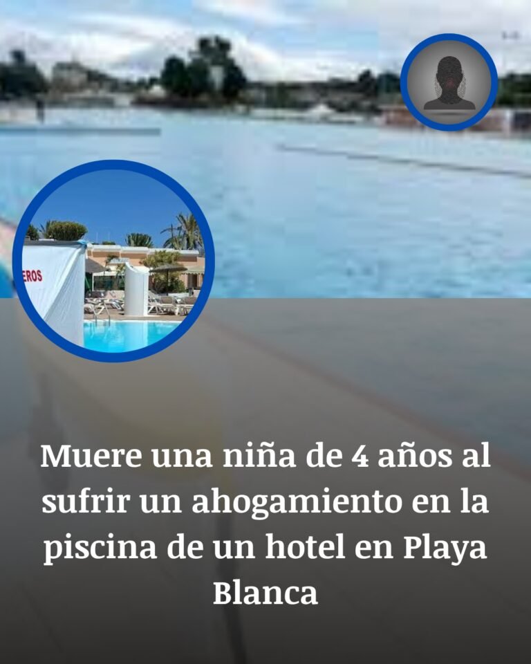 Niña de 4 años muere ahogada en la piscina de un hotel en Playa Blanca, Lanzarote