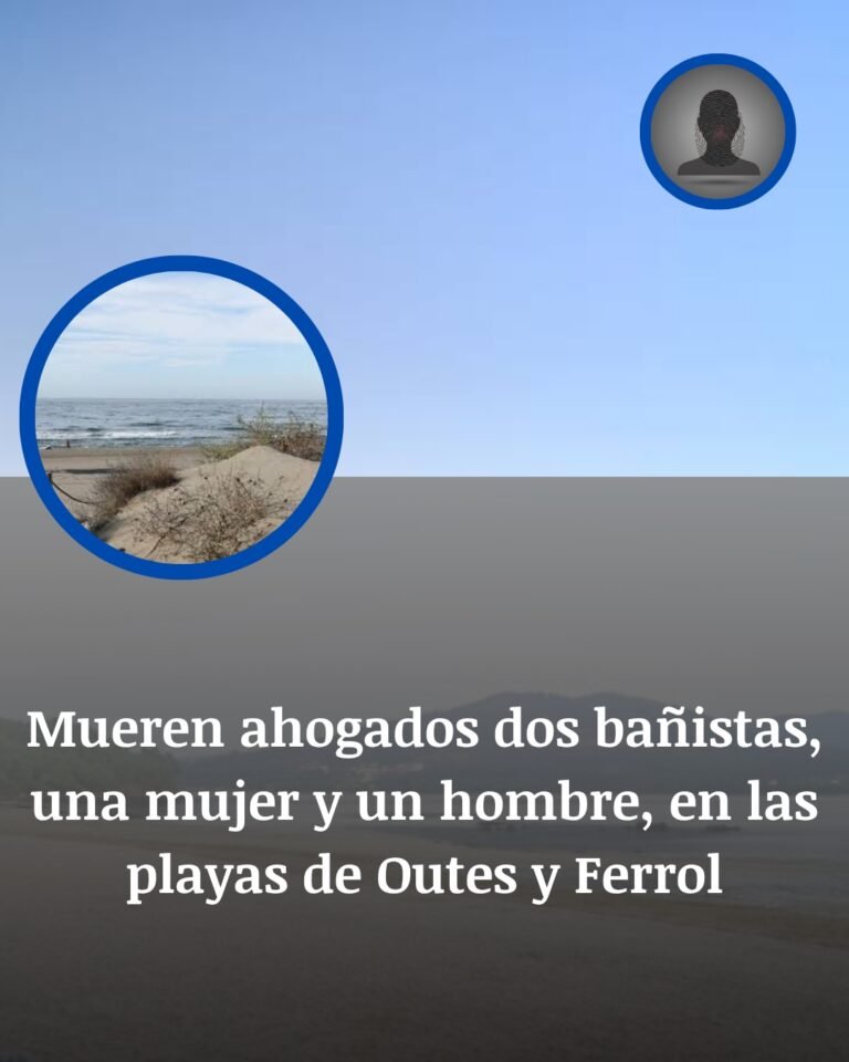 Dos bañistas muertos en Outes y Ferrol: la tarde trágica que golpeó las playas de A Coruña