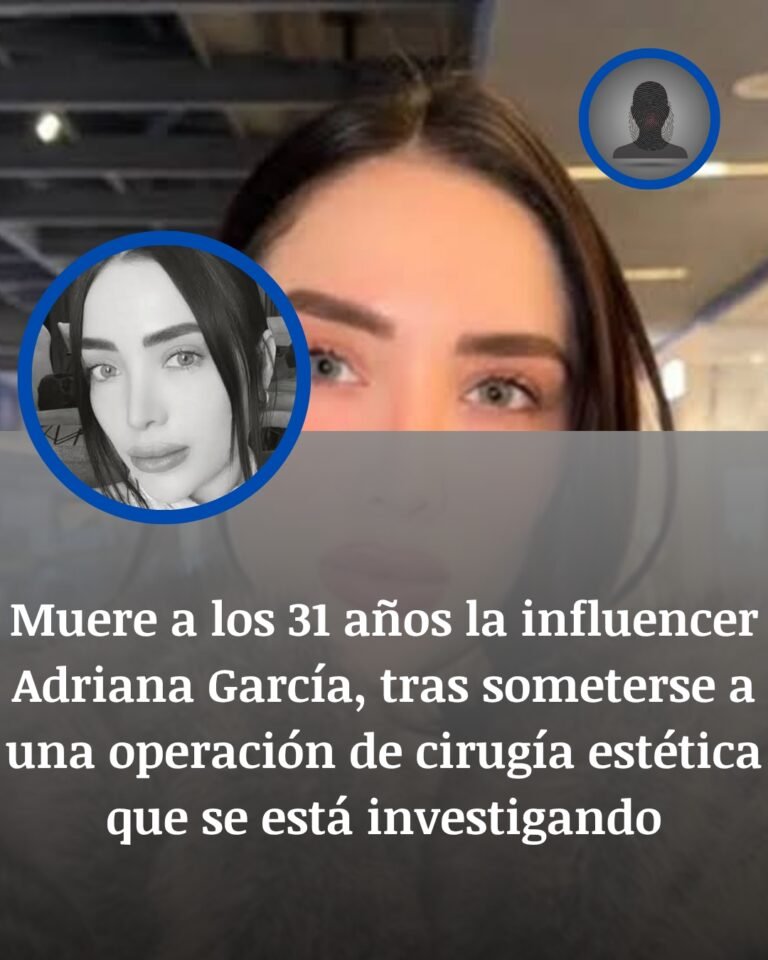 Adriana García muere tras una cirugía estética en Sinaloa y la Fiscalía abre una investigación