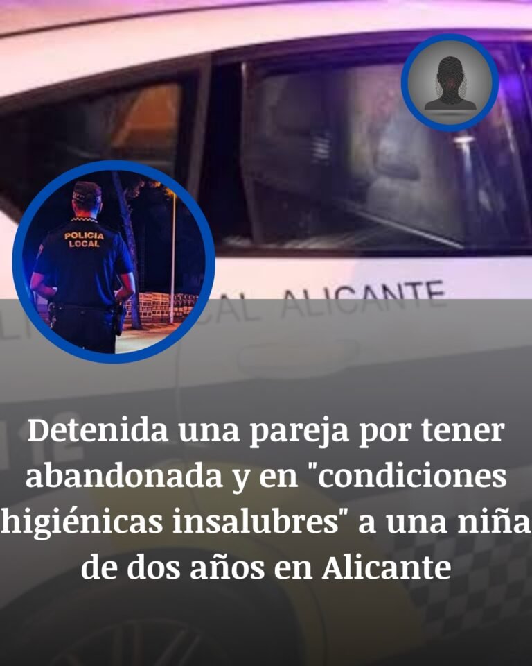 Alicante: detenida una pareja tras dejar a una niña pequeña en abandono y suciedad extrema en un aparcamiento