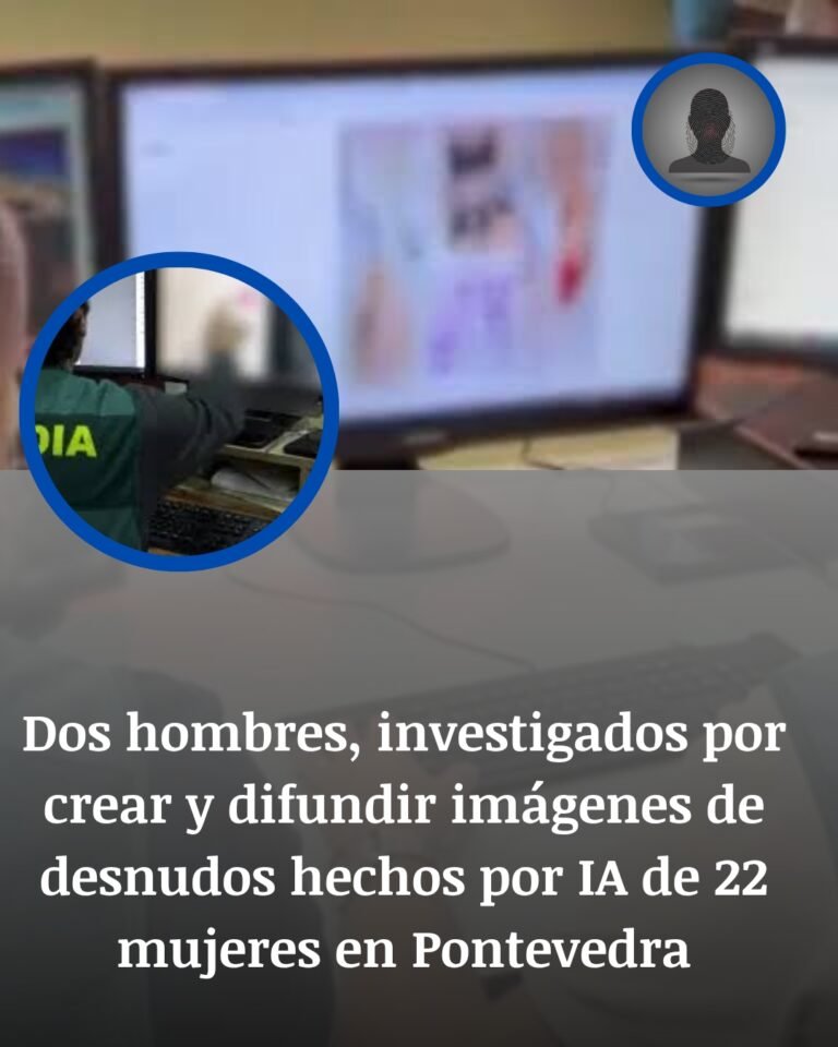Silleda, 22 rostros robados y una pesadilla digital: dos investigados por desnudos falsos con IA