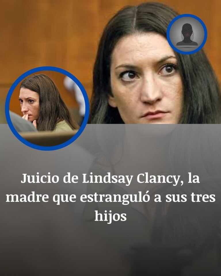 Juicio a Lindsay Clancy: la sombra de la psicosis posparto frente a la muerte de sus tres hijos