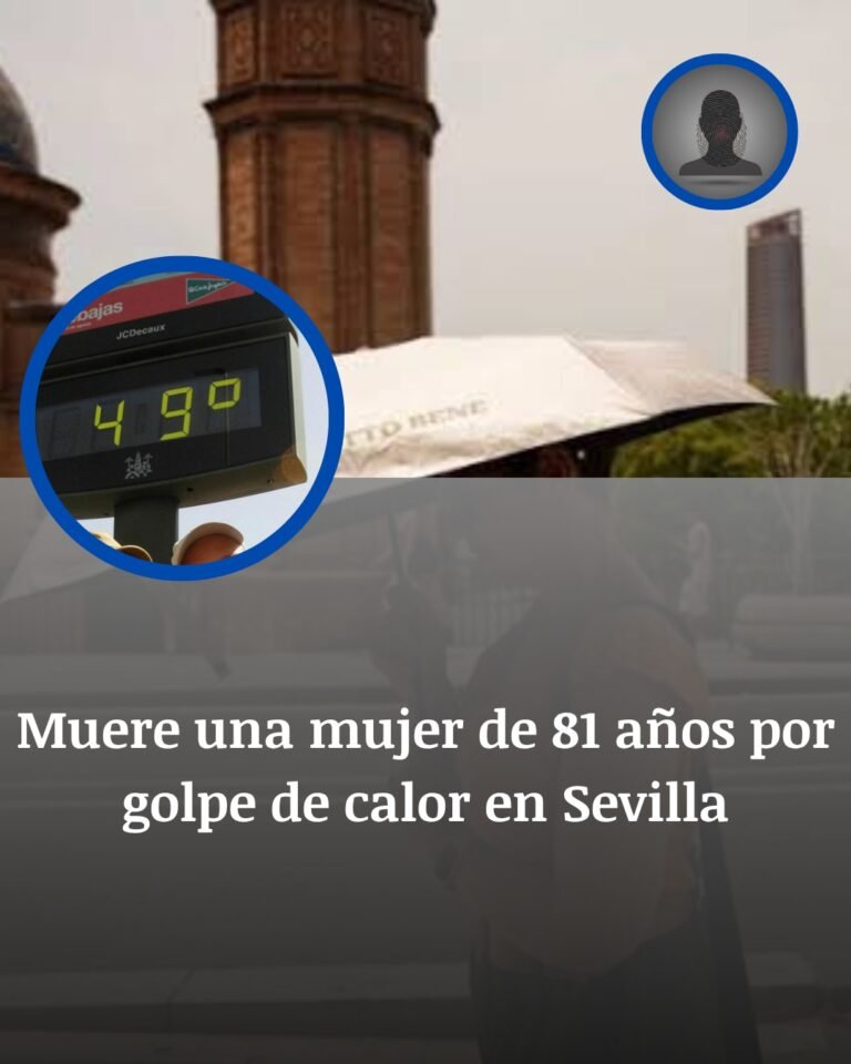 Muere una mujer de 81 años por golpe de calor en Sevilla: la sexta víctima mortal en Andalucía