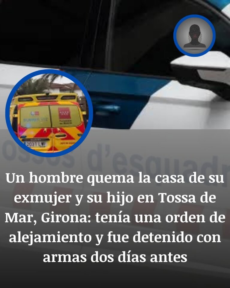 Tossa de Mar: un hombre prende fuego a la casa de su expareja y de su hijo menor tras quebrantar una orden de alejamiento