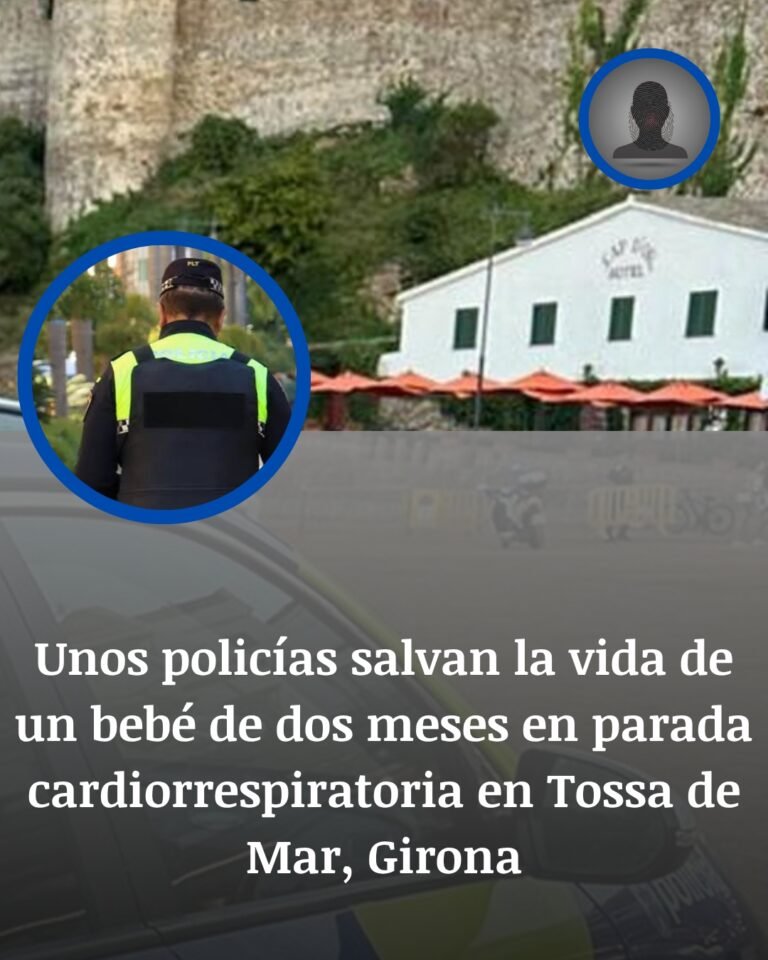 Tossa de Mar: unos policías salvan a un bebé de dos meses tras una parada cardiorrespiratoria