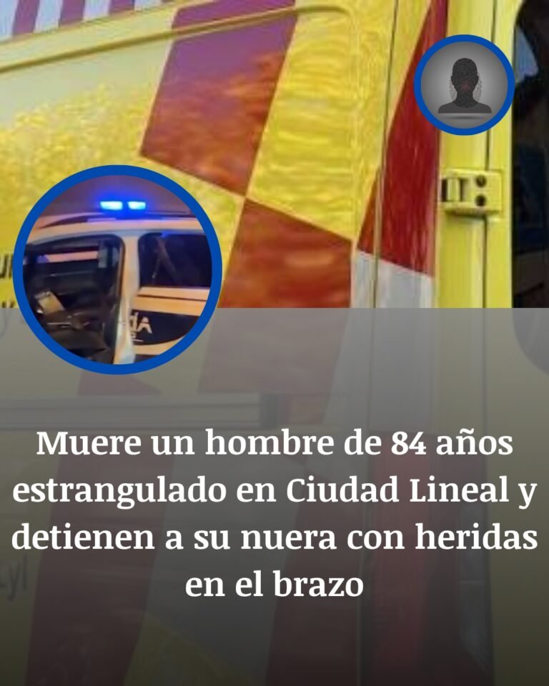 Madrid: detenida la nuera de un hombre de 84 años hallado estrangulado en Ciudad Lineal