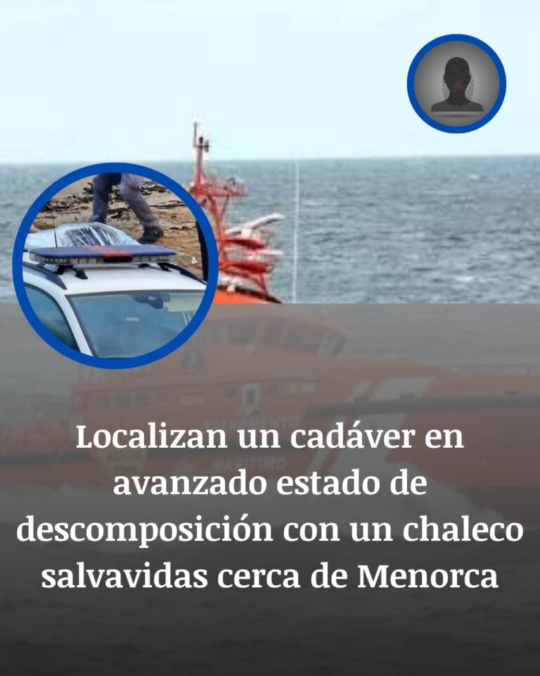 Cadáver con chaleco salvavidas en Menorca: el mar devuelve otra muerte sin nombre frente a Ciutadella