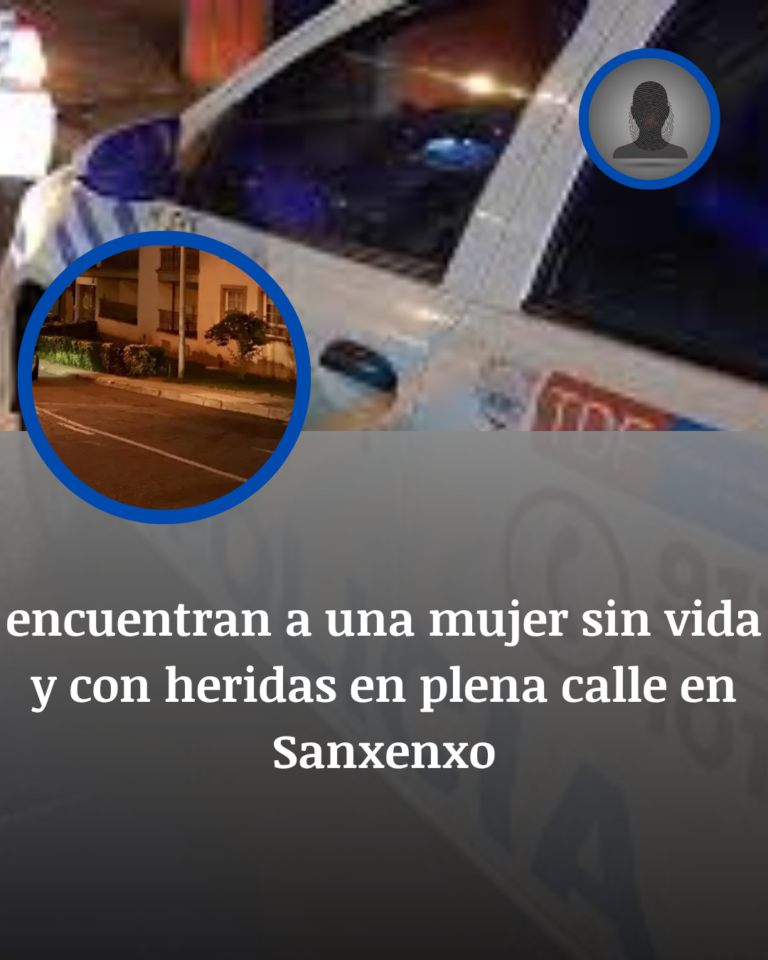 Sanxenxo: Rúa Areal, Un Charco De Sangre Y Una Mujer Que No Volvió A Casa