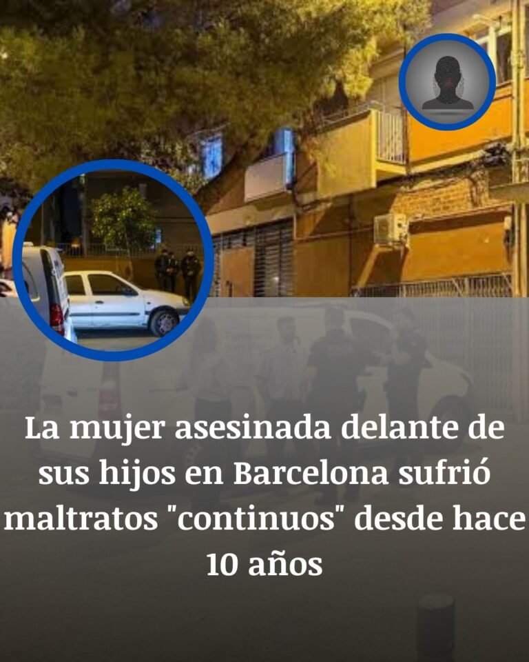 Barcelona: una mujer vivió diez años de maltrato y no denunció por miedo hasta que la mataron delante de sus hijos
