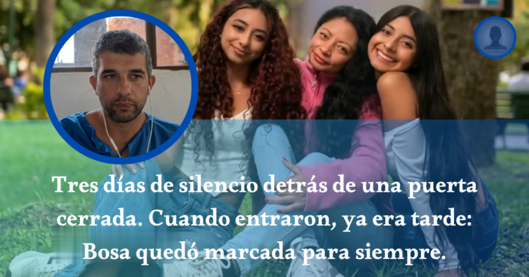 Bosa (Bogotá): Tres Mujeres, Tres Días De Silencio Y Un País Mirando La Puerta Cerrada