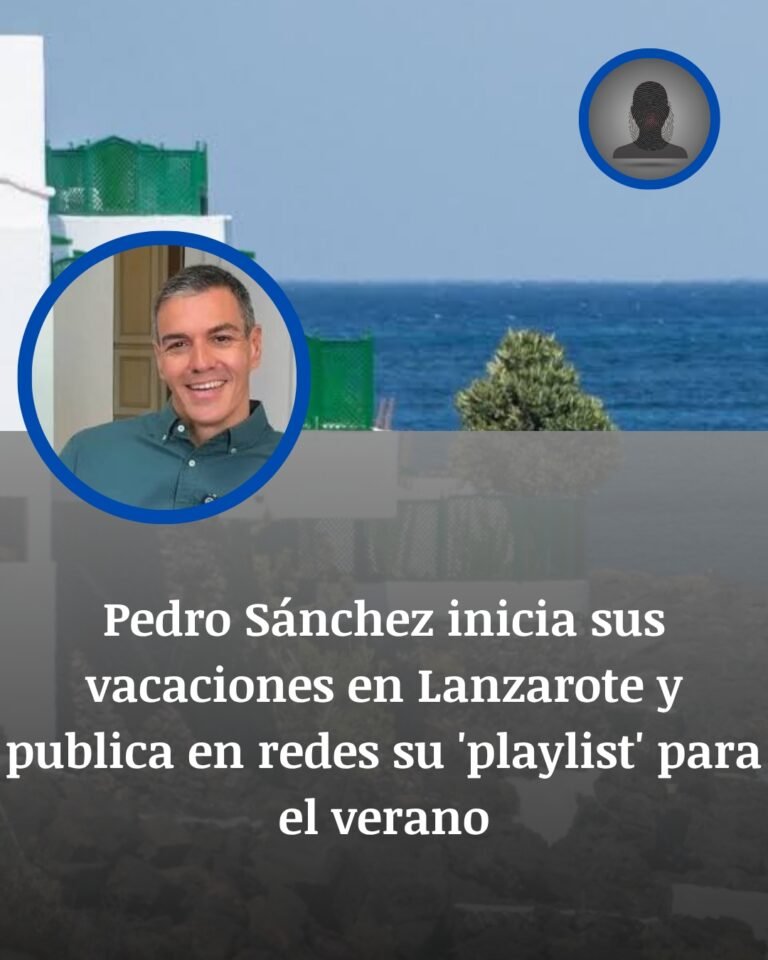 Pedro Sánchez inicia sus vacaciones en Lanzarote con una playlist de verano y Quevedo en cabeza
