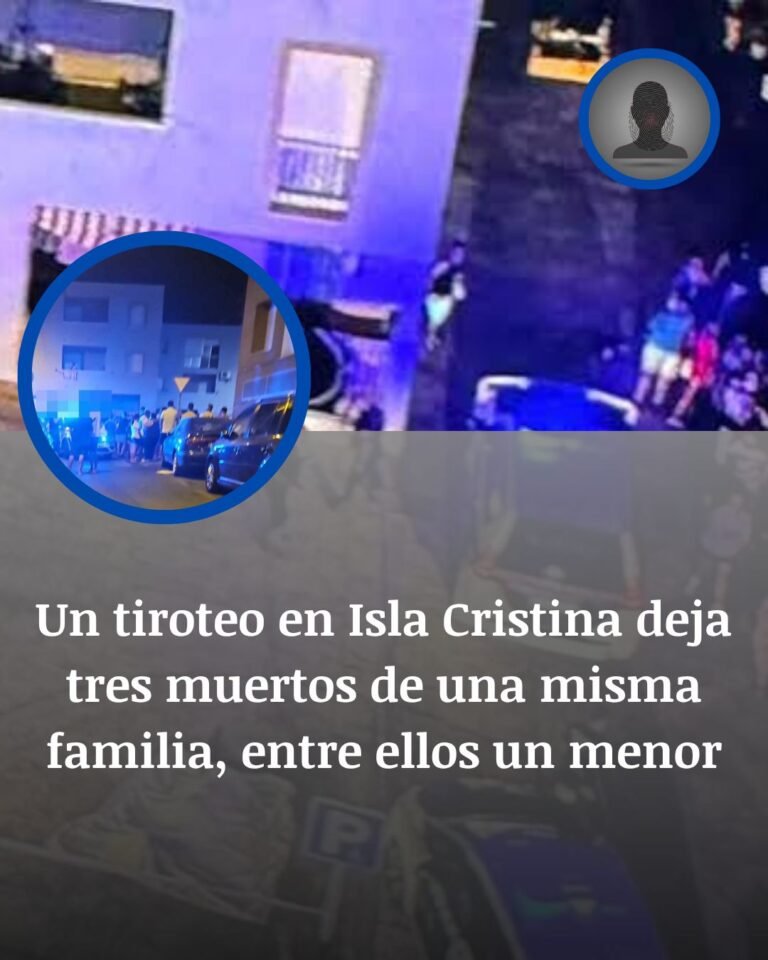 Isla Cristina amanece con tres muertos de una misma familia tras un ataque a tiros en pleno casco urbano