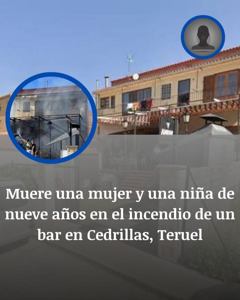 Incendio mortal en Cedrillas: una mujer y su hija de 9 años mueren atrapadas en un bar de Teruel