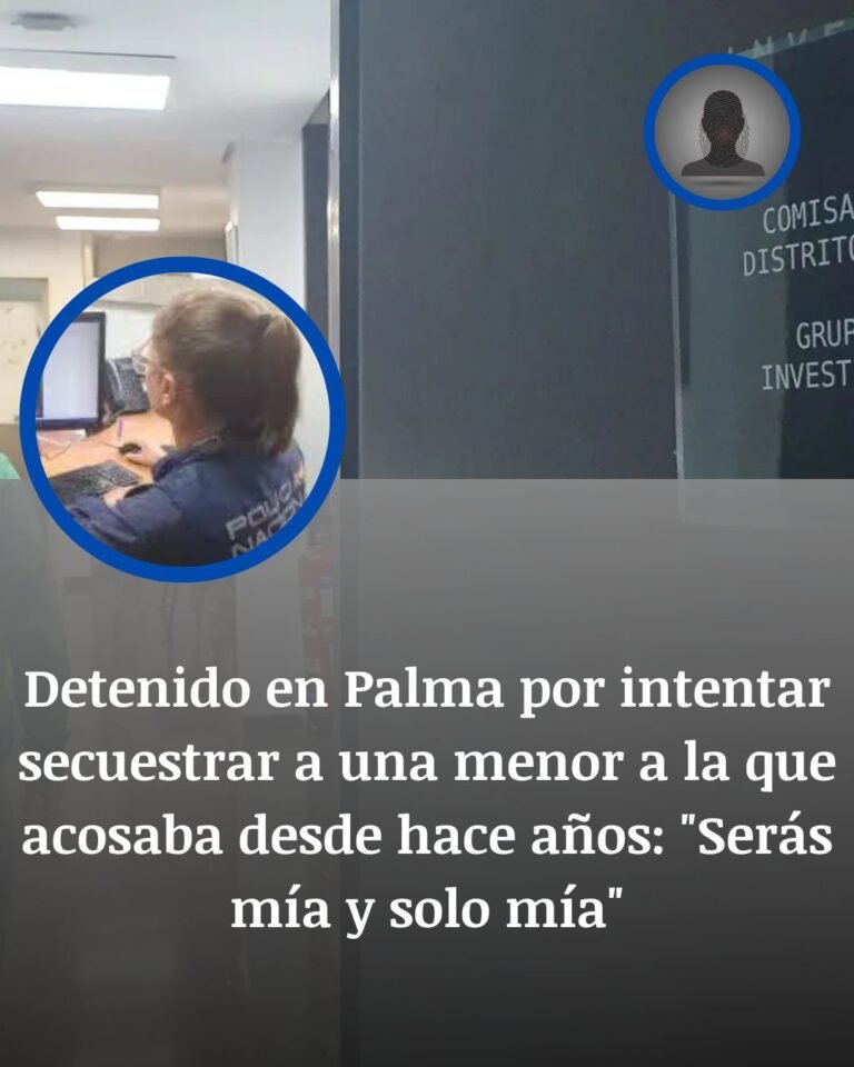 Detenido en Palma tras intentar secuestrar a una menor a la que acosaba desde hace años
