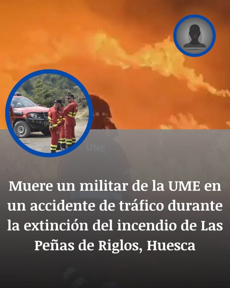 Muere un militar de la UME al caer por un barranco el camión con el que acudía al incendio de Las Peñas de Riglos