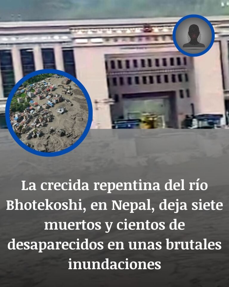 Nepal: la riada súbita del Bhotekoshi deja muertos, desaparecidos y una frontera devastada