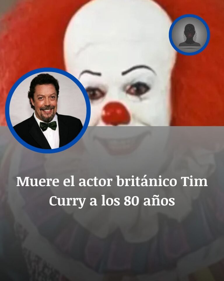 Muere Tim Curry a los 80 años y deja una sombra imborrable en el cine y la televisión