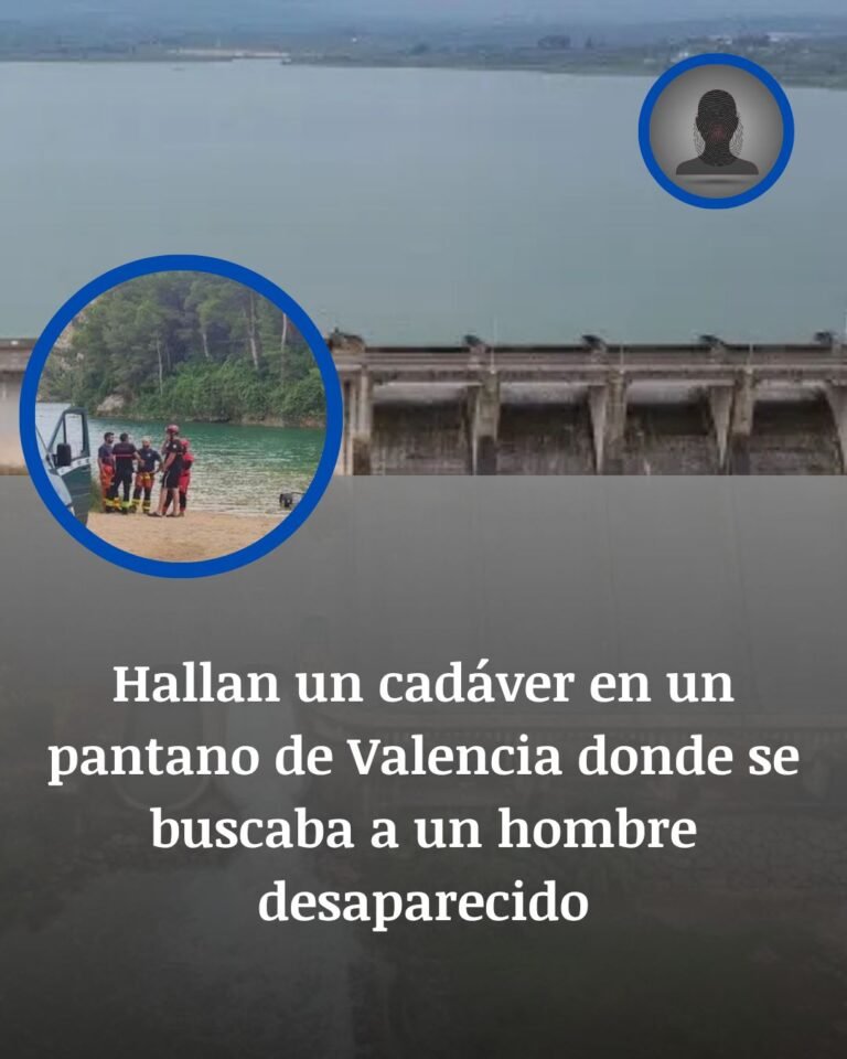 Hallan un cadáver en el pantano de Bellús mientras se buscaba a un vecino desaparecido en Valencia
