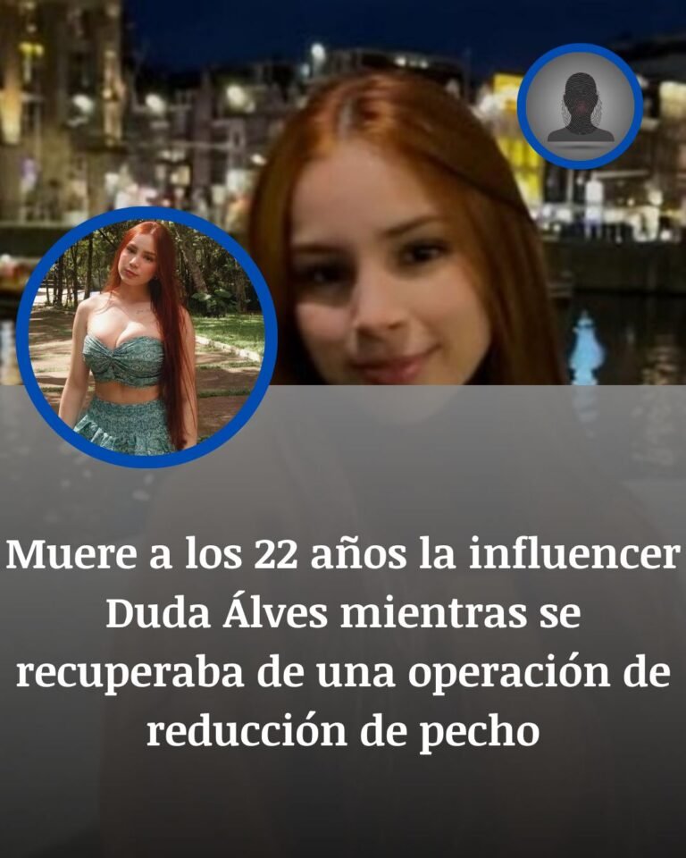 Duda Alves muere a los 22 años mientras se recuperaba de una cirugía mamaria