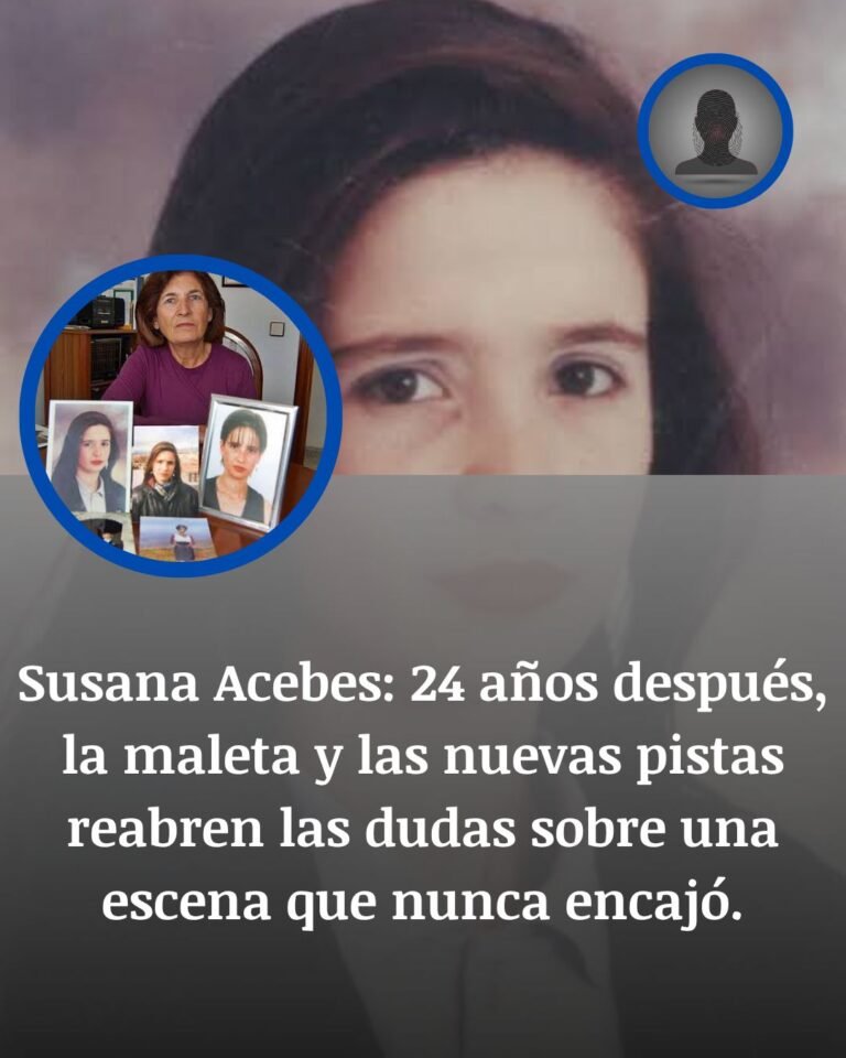 Susana Acebes: la maleta, las nuevas pistas y la escena que 24 años después sigue sin encajar
