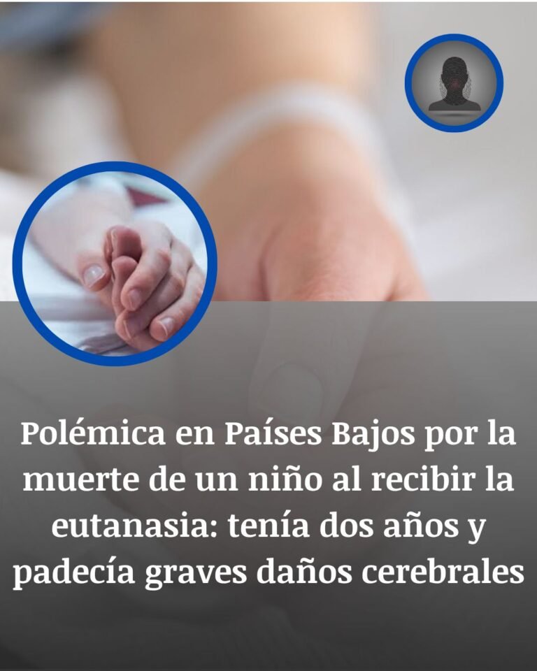 Países Bajos: avalan la actuación médica en la muerte asistida de un niño de casi dos años