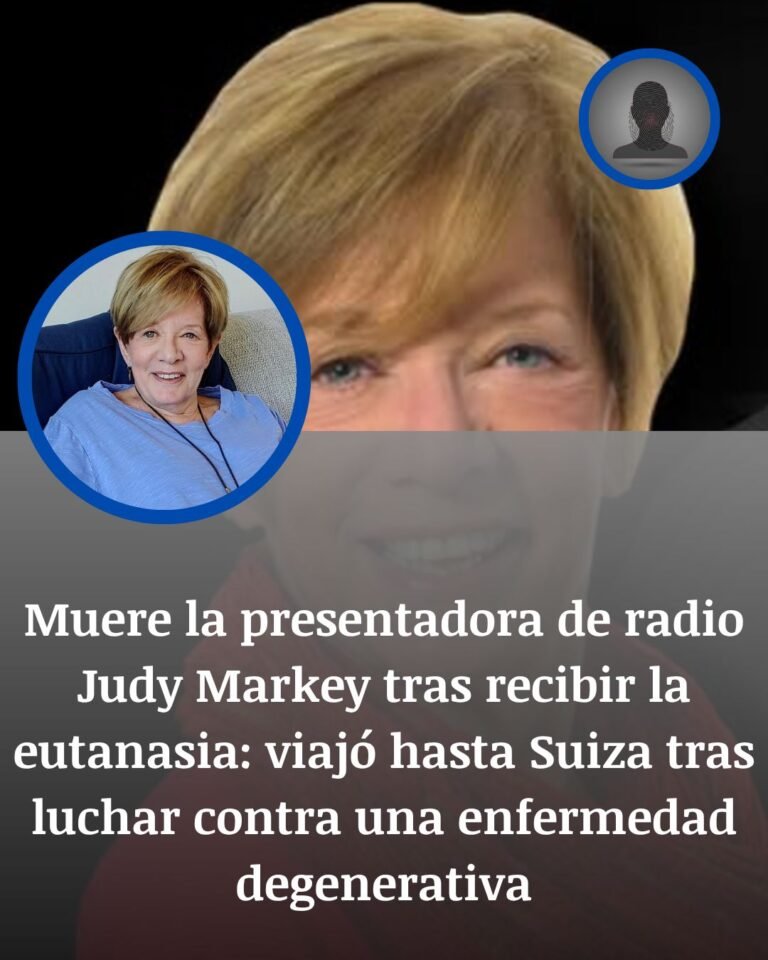 Judy Markey muere en Suiza tras elegir una muerte asistida por una enfermedad degenerativa