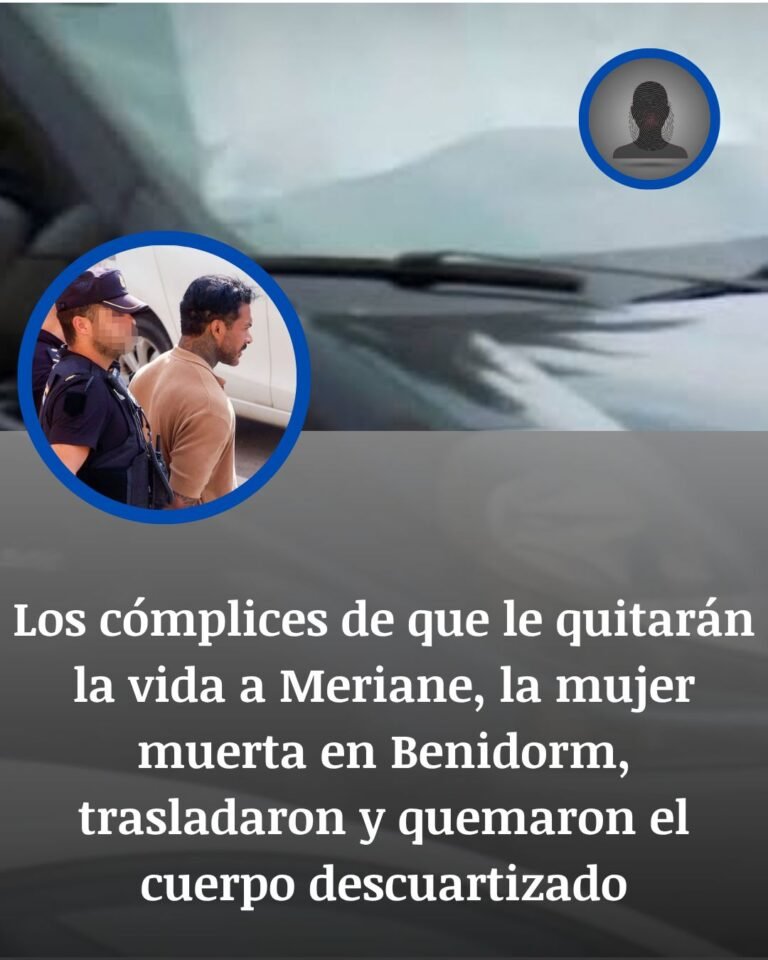 Meriane, asesinada en Benidorm: los dos encubridores relatan el traslado y la quema del cuerpo bajo amenazas