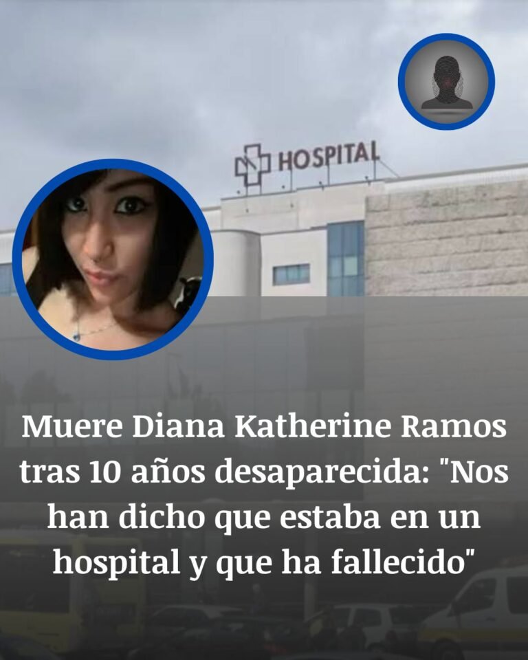Muere Diana Katherine Ramos tras diez años desaparecida en Albacete