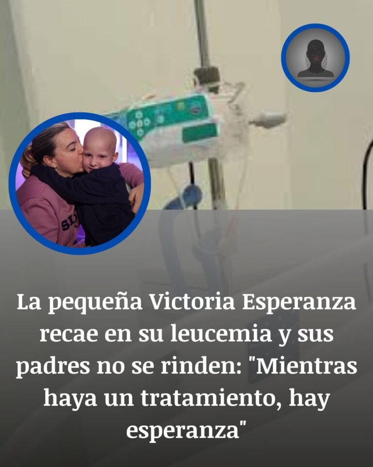 Victoria Esperanza afronta una nueva recaída de leucemia y prepara una terapia CAR-T