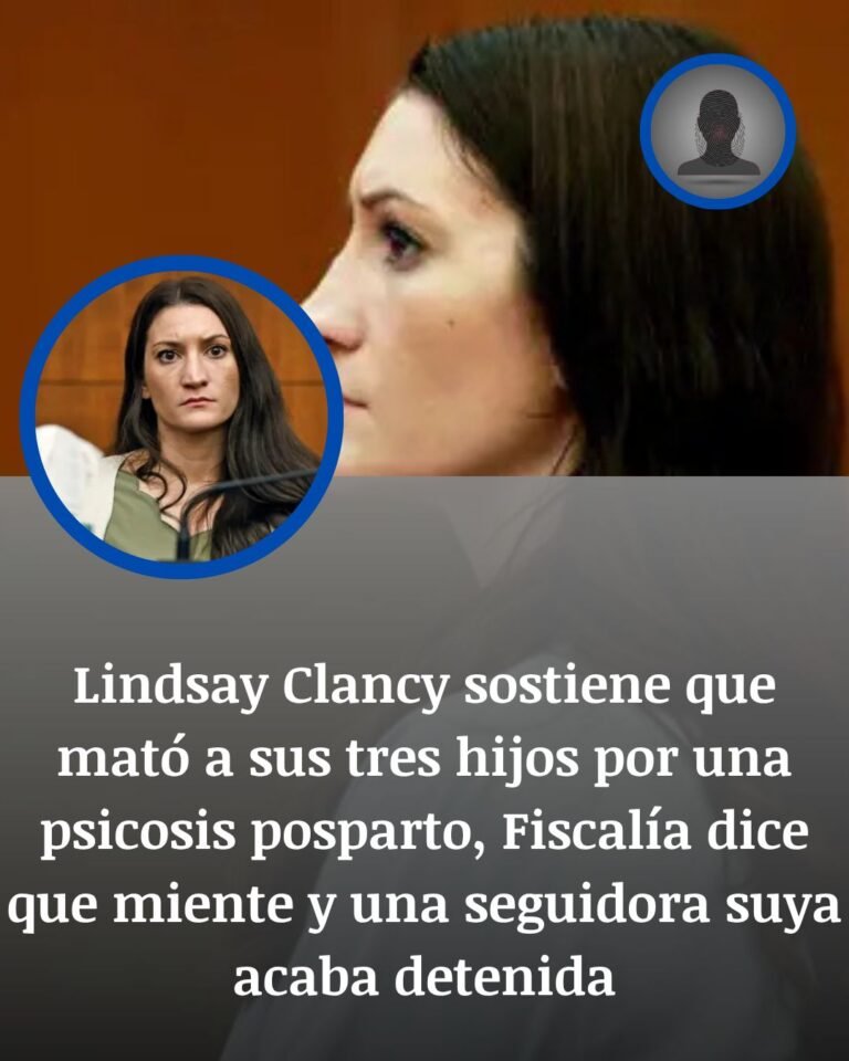 Lindsay Clancy dice que una psicosis posparto la llevó a matar a sus hijos, pero la Fiscalía sostiene que mintió