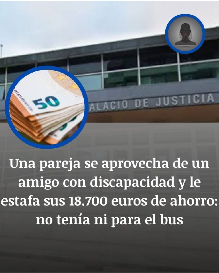 Piden cinco años de cárcel por estafar 18.700 euros a un amigo con discapacidad en Cantabria