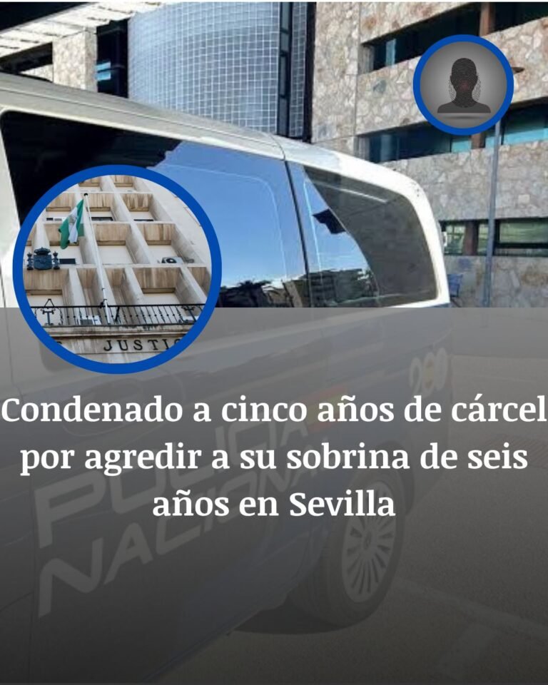Sevilla: cinco años de prisión por agredir sexualmente a su sobrina de seis años