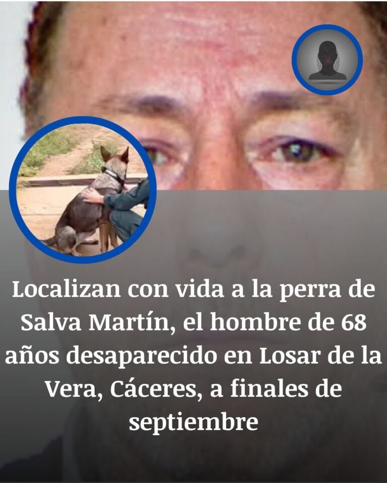 Tronky reaparece con vida, pero Salvador Martín sigue desaparecido en Losar de la Vera