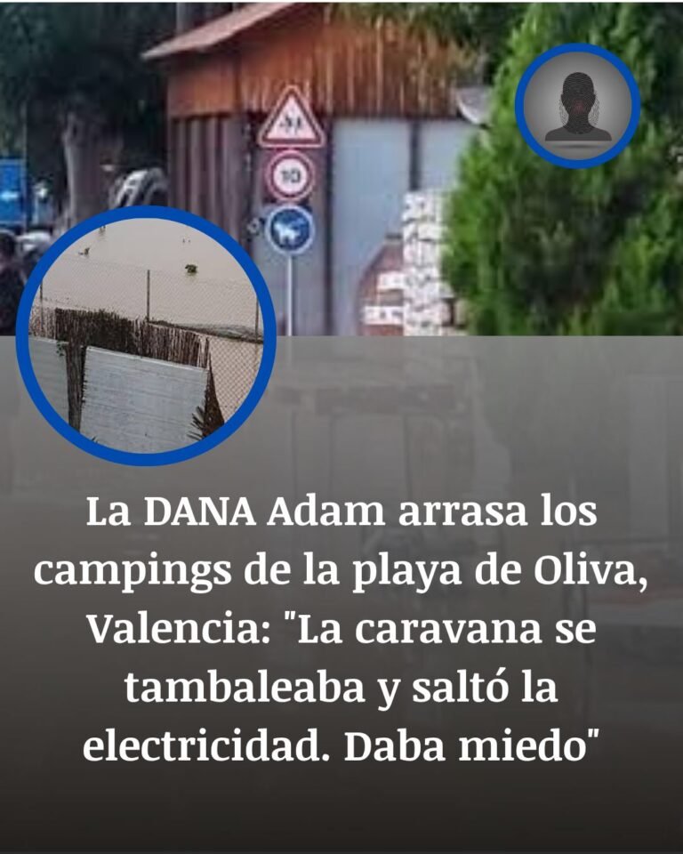 Oliva: la DANA Adam deja campings anegados y evacuaciones bajo el agua