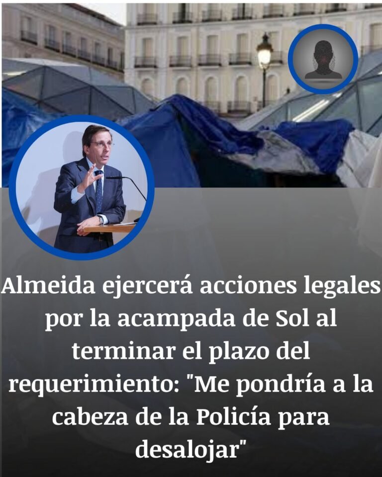 Almeida anuncia acciones penales por la acampada de Sol al vencer el requerimiento