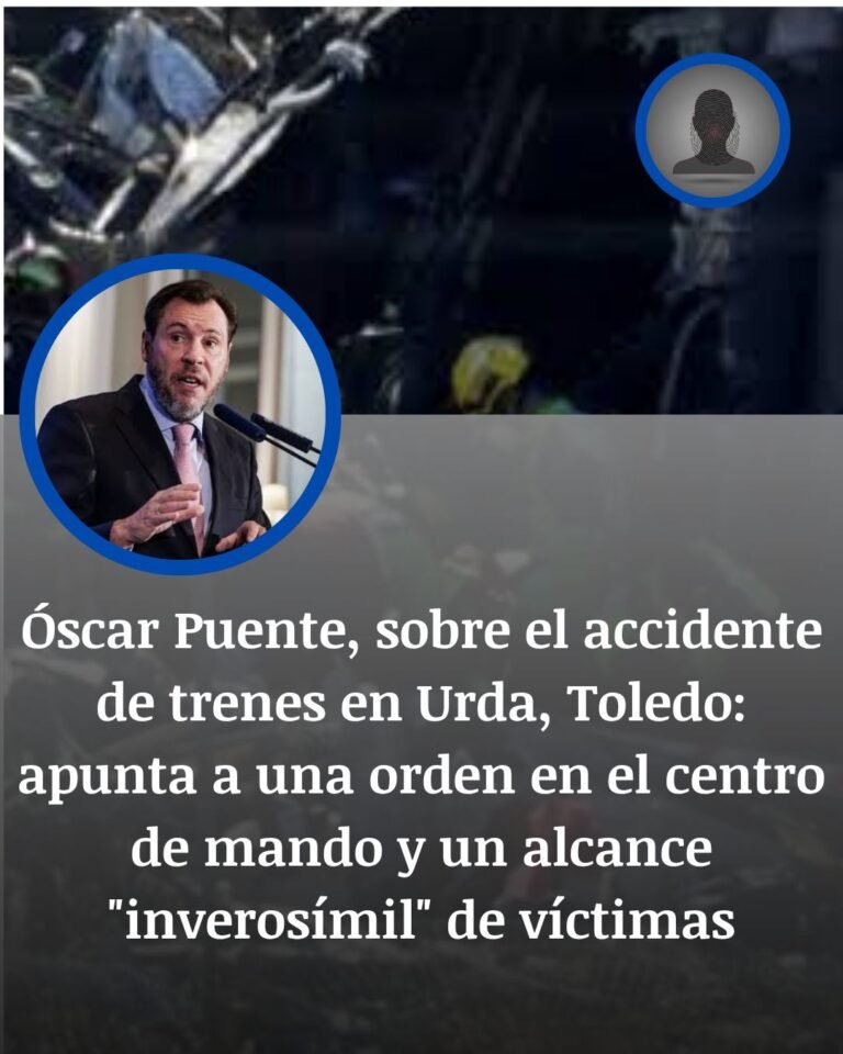 Óscar Puente señala una orden del centro de control tras el accidente de trenes en Urda
