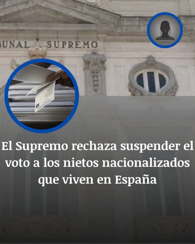 El Supremo rechaza suspender el voto por la ley de nietos a quienes viven en España